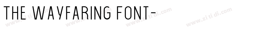 The Wayfaring Font字体转换